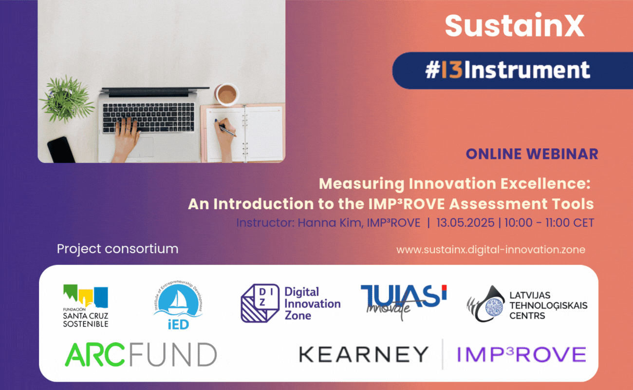 You are currently viewing Measuring Innovation Excellence: SustainX Launches First Online Webinar on the IMP³ROVE Tools