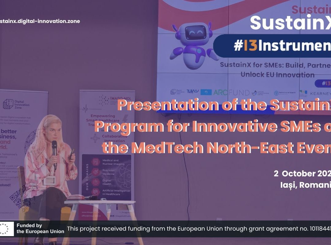 Presentation of the SustainX Program for Innovative SMEs at the MedTech North-East Event